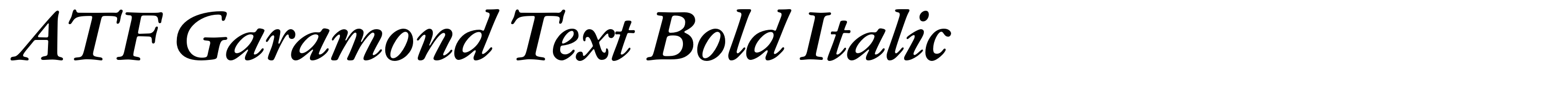 ATF Garamond Text Bold Italic
